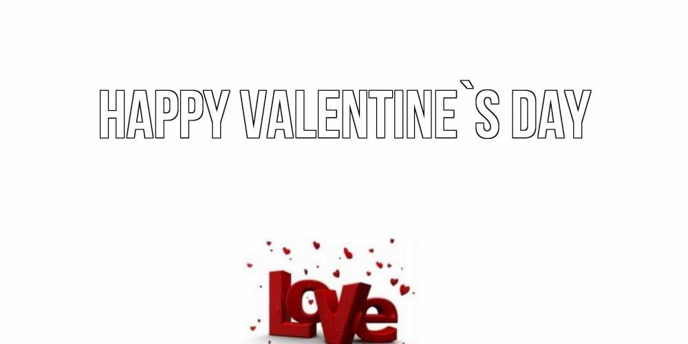 Greetings card с именем, выберите-имя Happy Valentine`s Day у нас на сайте можно подписать открытку именем онлайн Greetings with text for free download 